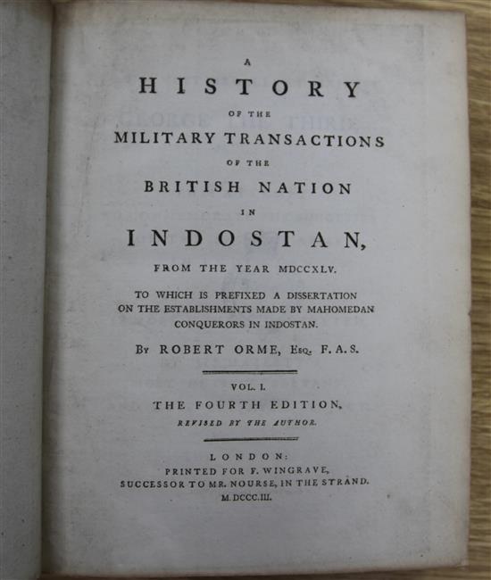 Orme, Robert - History of the Military Transactions of the British Nation in Indostan, 4th edition, quarto, 2 vols in 3,